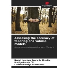 (영문도서)Assessing the accuracy of tapering and volume models Paperback, Our Knowledge Publishing, English, 9786208711597