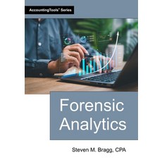 (영문도서)Forensic Analytics Paperback, Accountingtools, Inc., English, 9781642212525