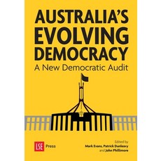 (영문도서) Australia's Evolving Democracy: A New Democratic Audit Paperback, Lse Press, English, 9781911712305