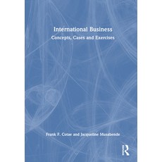 (영문도서) International Business: Concepts Cases and Exercises Hardcover, Routledge, English, 9780367673857