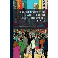 (英文圖書)Export Register Of Leading Export Houses Of The United States 平裝版, Nabu Press, 英文