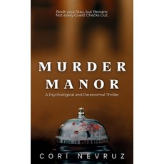 (英文圖書)Murder Manor: A Psychological and Paranormal Thriller 精裝版, Masonboro Press, LLC, 英文