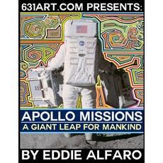 Apollo Missions: A Giant Leap for ManKind Paperback, Independently Published, English, 9798705676521