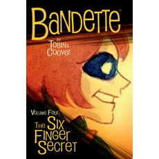 (영문도서) Bandette Volume 4: The Six Finger Secret Paperback, Dark Horse Books, English, 9781506746968