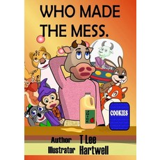 (영문도서) Who Made the Mess Paperback, Book Writing Founder, English, 9781957547480
