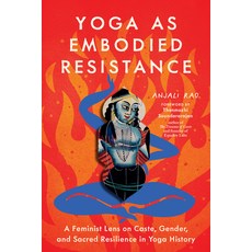 (英文圖書)Yoga as Embodied Resistance: A Feminist Lens on Caste Gender and Sacred Resili... 平裝版, North Atlantic Books, 英文