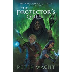(영문도서) The Protector's Quest Paperback, Kestrel Media Group LLC, English, 9781950236206