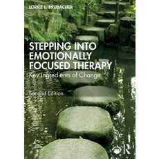 (영문도서) Stepping Into Emotionally Focused Therapy: Key Ingredients of Change Paperback, Routledge, English, 9781032151335