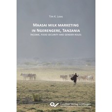 (英文圖書)Maasai milk marketing in Ngerengere Tanzania. Income food security and gender... 平裝版, Cuvillier, 英文