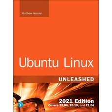 Ubuntu Linux Unleashed 2021 Edition Paperback, Addison-Wesley Professional