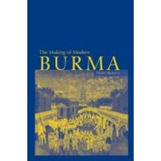The Making of Modern Burma, Cambridge University Press