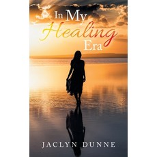 (英文圖書)In My Healing Era 平裝版, Balboa Press UK, 英文