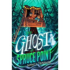 (영문도서) The Ghost of Spruce Point Hardcover, Aladdin Paperbacks, English, 9781534486119