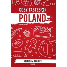 (英文圖書)Cosy Tastes of Poland: Heirloom Recipes Volume 2 精裝版, Waclaw Jankiewicz, 英文