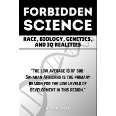 (영문도서)The Forbidden Science: Uncovering Heredity Evolution Ancestry Cognitive Dispa... Paperback, de Fryske Wrald, English, 9783565067855