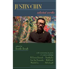 (영문도서) Justin Chin: Selected Works Paperback, Manic D Press, English, 9781933149974