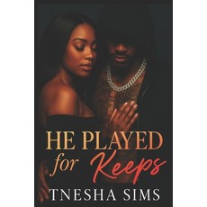 (영문도서)He Played for Keeps Paperback, Independently Published, English, 9798266128378