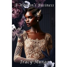 (영문도서)A Woman's Business Paperback, Mungo Press, English, 9798993471105