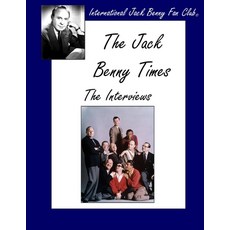(영문도서)The Jack Benny Times: The Interviews Paperback, Independently Published, English, 9798275286540