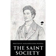 (영문도서)The Saint Society: Observations on Sanctity Humility and the Human Condition Paperback, Independently Published, English, 9798271288746