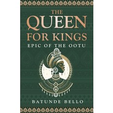 (英文圖書)The Queen For Kings: Epic of the Ootu 平裝版, MindStir Media, 英文