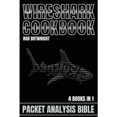 (영문도서)Wireshark Cookbook: Packet Analysis Bible Paperback, Pastor Publishing Ltd, English, 9781839389467