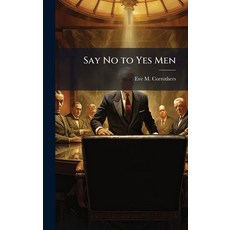 (英文圖書)Say No to Yes Men 精裝版, Hutson Street Press, 英文