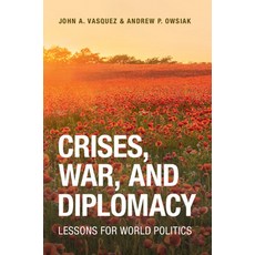 (영문도서)Crises War and Diplomacy: Lessons for World Politics Paperback, Cambridge University Press, English, 9781009652070