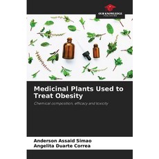 (영문도서) Medicinal Plants Used to Treat Obesity Paperback, Our Knowledge Publishing, English, 9786207654826
