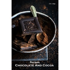 (영문도서) Recipes - Chocolate And Cocoa Paperback, Independently Published, English, 9798544066309