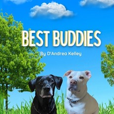 (영문도서) Best Buddies Paperback, Independently Published, English, 9798376054697