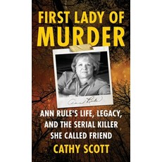 (英文圖書)First Lady Of Murder: Ann Rule's Life Legacy and the Serial Killer She Called... 精裝版, Wildblue Press, 英文, 精裝本