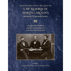 (영문도서) Selected Documents Relating to Law Reform in North Carolina During the Nineteen... Paperback, North Carolina Division of ..., English, 9780865265080