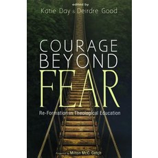 Courage Beyond Fear Paperback, Pickwick Publications
