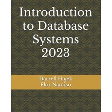 (영문도서) Introduction to Database Systems 2023 Paperback, Independently Published, English, 9798872710271
