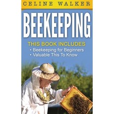 Beekeeping: An Easy Guide for Getting Started with Beekeeping and Valuable Things To Know When Produ... Hardcover, Striveness Publications