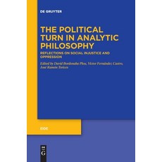 (영문도서) The Political Turn in Analytic Philosophy Paperback, de Gruyter, English, 9783111352770