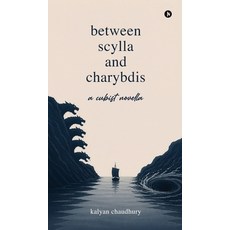 (英文圖書)Between Scylla and Charybdis: A Cubist Novella 精裝版, Notion Press, 英文, 精裝本