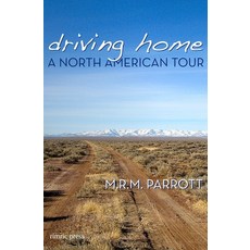 (英文圖書)Driving Home: A North American Tour 平裝版, Rimric Press, 英文
