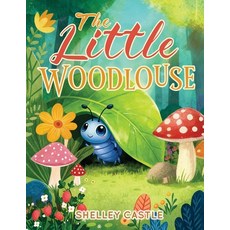 (영문도서)The Little Woodlouse Paperback, Panda Publishing Agency UK, English, 9781807024925