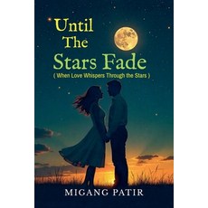 (英文圖書)Until The Stars Fade 平裝版, Migang Patir, 英文