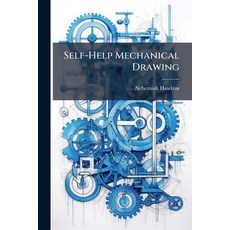 (영문도서)Self-Help Mechanical Drawing Paperback, Hutson Street Press, English, 9781023845489