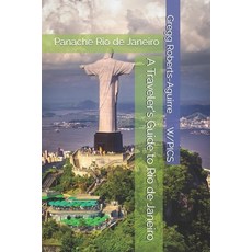 (英文圖書)A Traveler's Guide to Rio de Janeiro: Panache Rio de Janeiro 平裝版, Independently Published, 英文