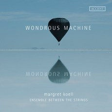 [CD] Margret Koell 헨델 오스월드 디엔즈의 하프 협주곡 (Wondrous Machine - Harp Music by Handel Oswald Dienz)
