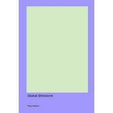 (영문도서) Digital Media's Global Shitstorm Paperback, Favorable Diminutive, English, 9781779612403