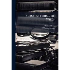 (英文圖書)Concise Forms of Wills: With Practical Notes 平裝版, Nabu Press, 英文