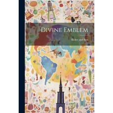 (영문도서) Divine Emblem Paperback, Legare Street Press, English, 9781022681859