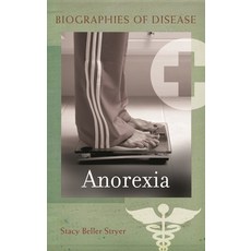 (영문도서) Anorexia Hardcover, Greenwood, English, 9780313359750