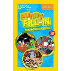 (영문도서) National Geographic Kids Funny Fill-In: My Far-Out Adventures: Outer Space Super Spies on S... Paperback, English, 9781426320255