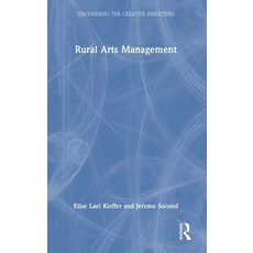 (영문도서) Rural Arts Management Hardcover, Routledge, English, 9781032431420